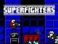 游戏Superfighters
