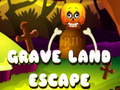 游戏Grave Land Escape
