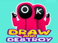 游戏Draw and Destroy