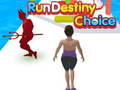游戏Run Destiny Choice