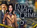 游戏Late Night Crime