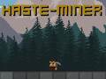 游戏Haste-Miner