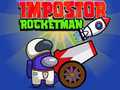 游戏Impostor Rocketman