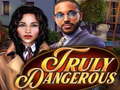 游戏Truly Dangerous