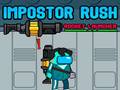游戏Impostor Rush: Rocket Launcher