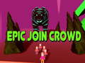 游戏Epic Join Crowd