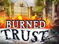 游戏Burned Trust