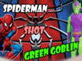 游戏Spiderman Shot Green Goblin
