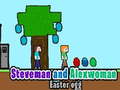 游戏Steveman and Alexwoman easter egg