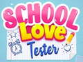 游戏School Love Tester