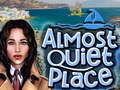 游戏Almost Quiet Place