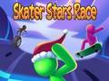 游戏Skater Stars Race