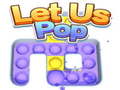 游戏Let Us Pop