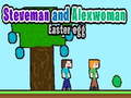 游戏Steveman and Alexwoman: Easter Egg