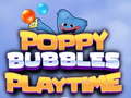 游戏Poppy Bubbles Playtime