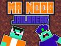 游戏Mr Noob Jailbreak