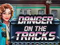 游戏Danger on the Tracks