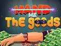 游戏Hand Me the Goods