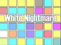 游戏White Nightmare