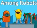 游戏Among Robots