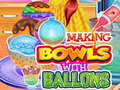 游戏Making Bowls with Ballons