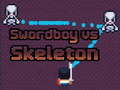 游戏Swordboy Vs Skeleton