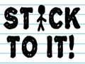 游戏Stick To It!