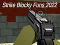 游戏Strike blocky funs 2022