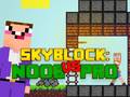 游戏Noob vs Pro Skyblock