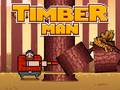 游戏Timber Man
