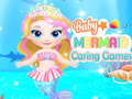 游戏Baby Mermaid Caring Games