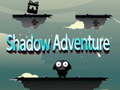游戏Shadow Adventure