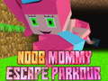 游戏Noob Mommy Escape Parkour