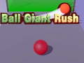 游戏Ball Giant Rush
