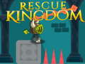 游戏Rescue Kingdom 