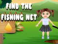 游戏Find The Fishing Net
