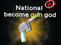游戏National become gun god