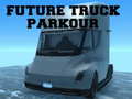 游戏Future Truck Parkour