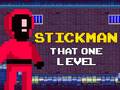 游戏Stickman That One Level