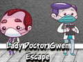 游戏Lady Doctor Gwen Escape