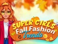 游戏Super Girls Fall Fashion Trends