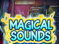 游戏Magical Sounds