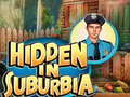 游戏Hidden in Suburbia