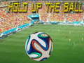 游戏Hold up the Ball