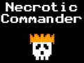 游戏Necrotic Commander