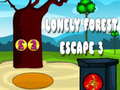游戏Lonely Forest Escape 3