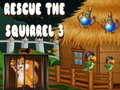 游戏Rescue The Squirrel 3