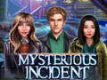 游戏Mysterious Incident