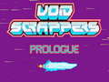 游戏Void Scrappers prologue