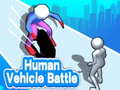 游戏Human Vehicle Battle 
